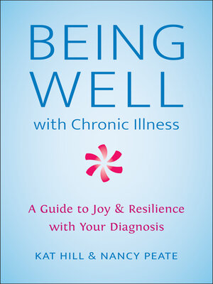 cover image of Being Well with Chronic Illness